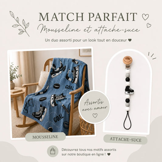 Ensemble mousseline et attache-suce hockey